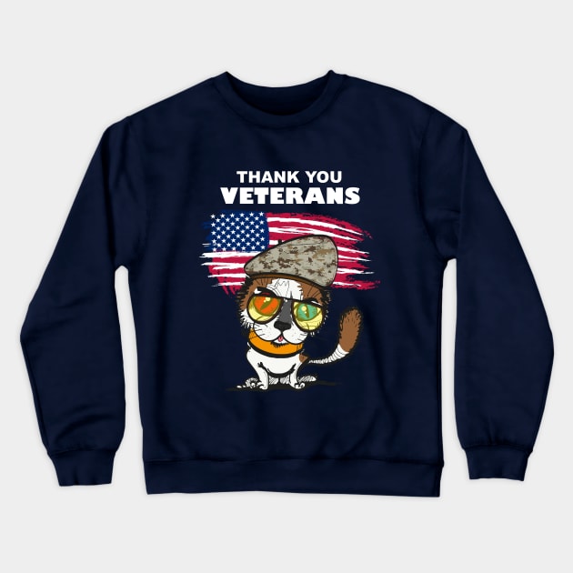 Funny Army Cat Thank You Veterans For Service US Flag Crewneck Sweatshirt by Mamalika